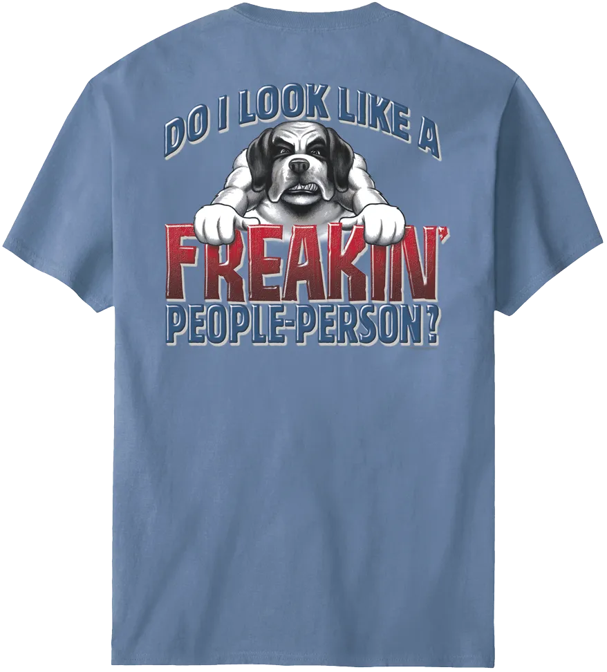 Freaking People Person T-Shirt