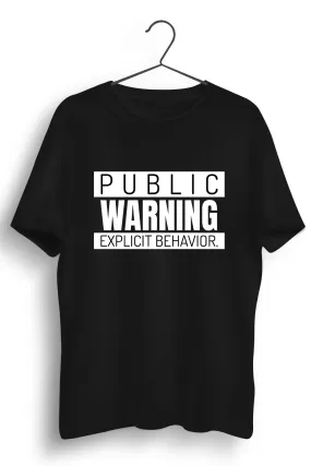 Paytm Exclusive - Public Warning Graphic Printed Black Tshirt